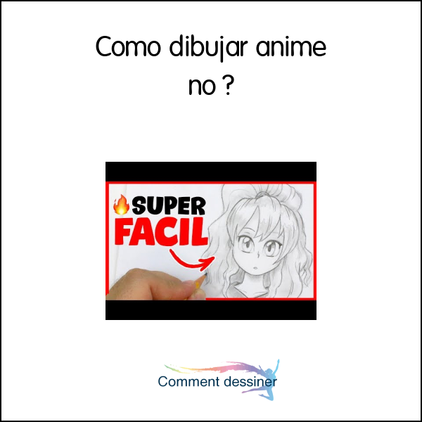 Como dibujar anime no